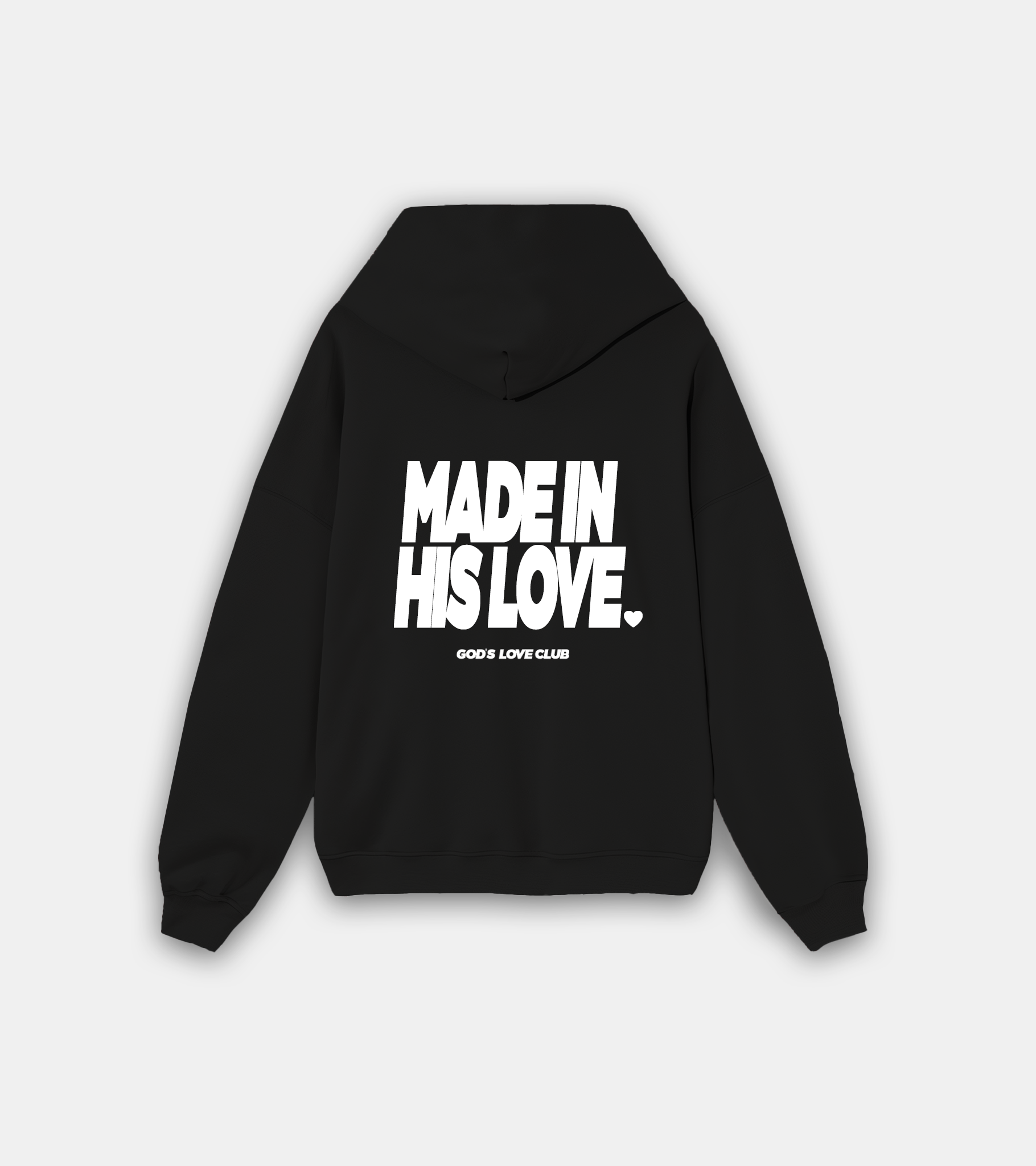 MADE IN HIS LOVE HOODIE - BLACK